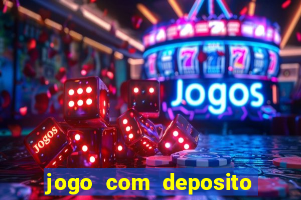 jogo com deposito de 5