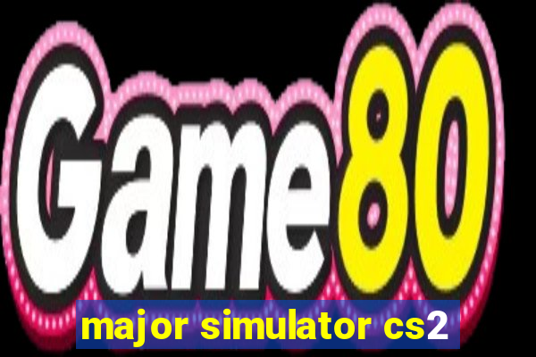 major simulator cs2