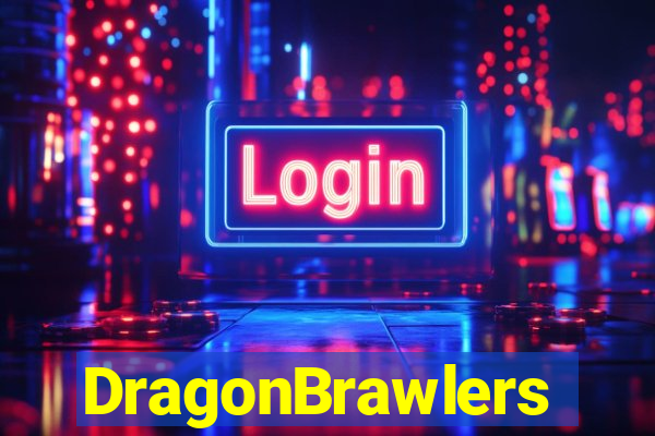 DragonBrawlers