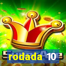 rodada 10