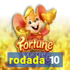 rodada 10