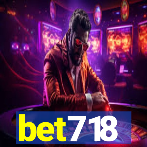 bet718