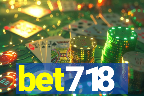 bet718