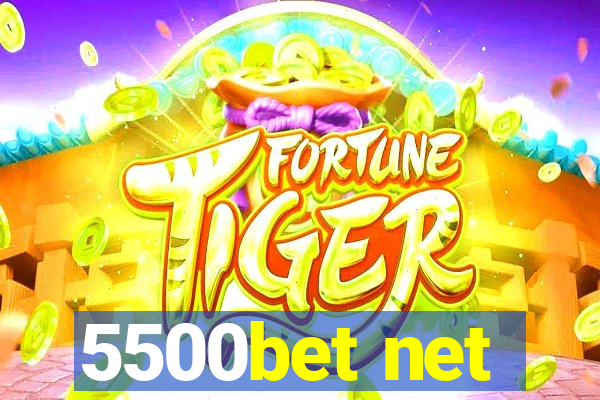 5500bet net