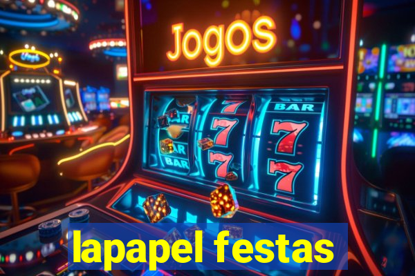 lapapel festas