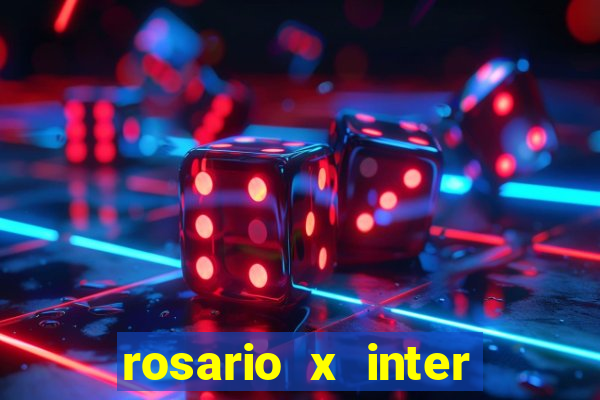 rosario x inter onde assistir