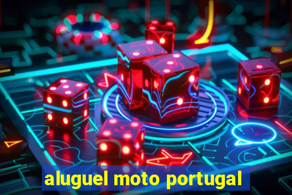 aluguel moto portugal