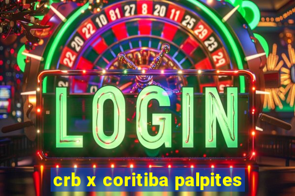 crb x coritiba palpites