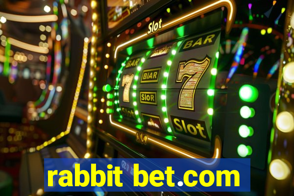 rabbit bet.com