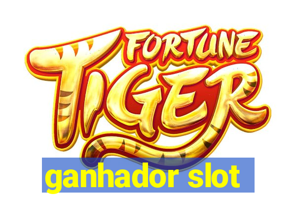 ganhador slot