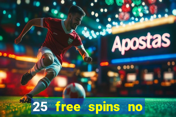 25 free spins no deposit casino netbet