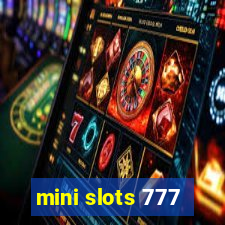 mini slots 777