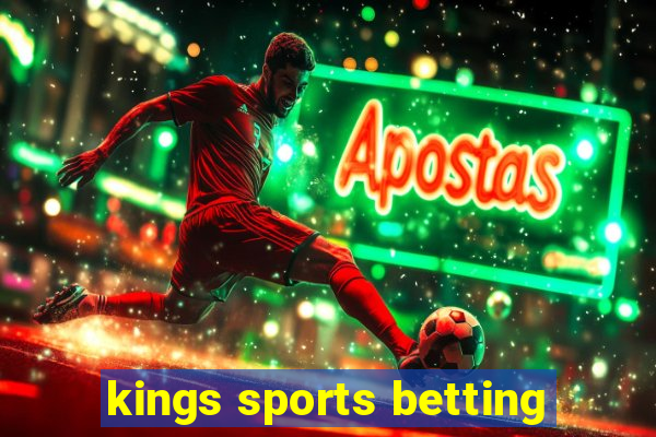 kings sports betting