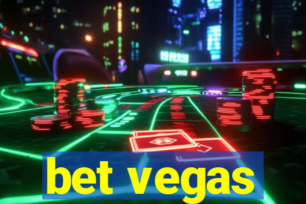 bet vegas