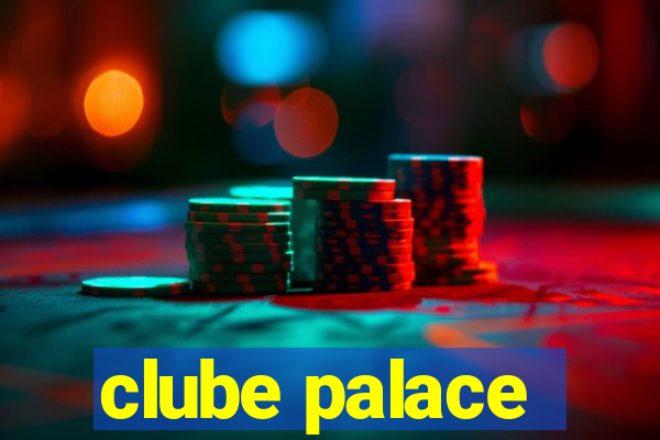 clube palace