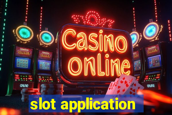 slot application