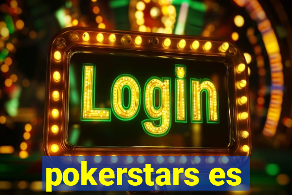 pokerstars es