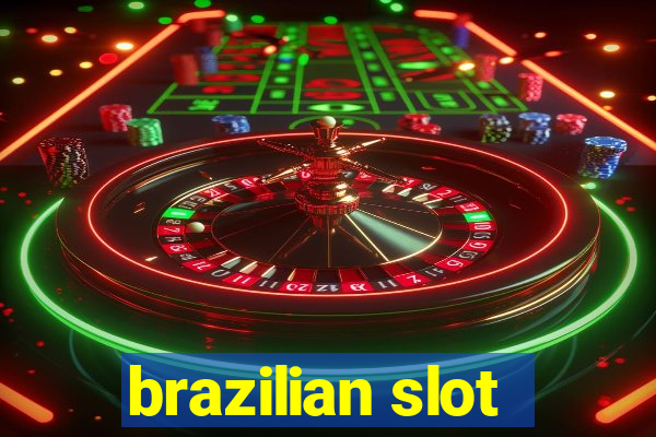 brazilian slot