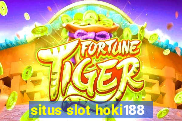 situs slot hoki188