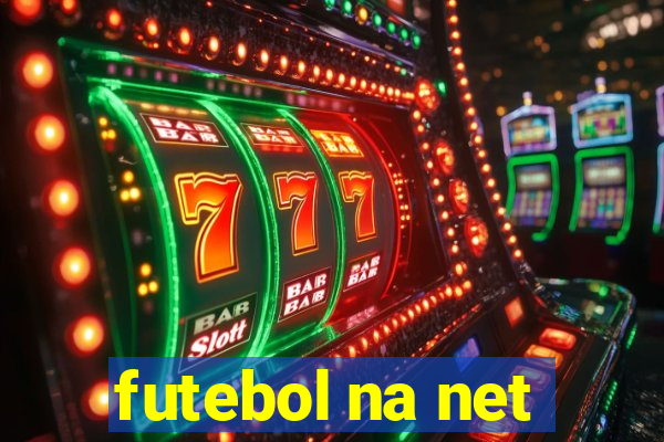 futebol na net