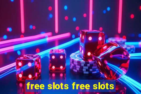 free slots free slots