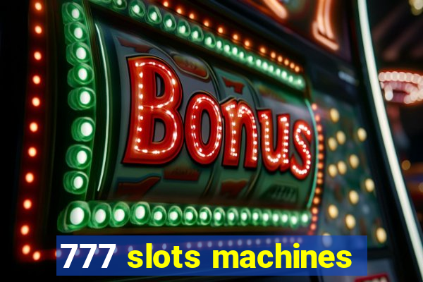 777 slots machines