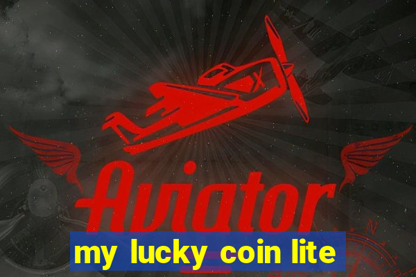 my lucky coin lite