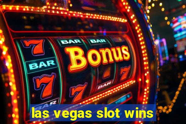 las vegas slot wins