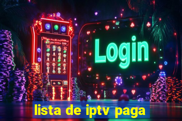 lista de iptv paga