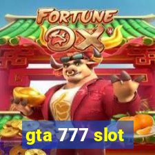 gta 777 slot