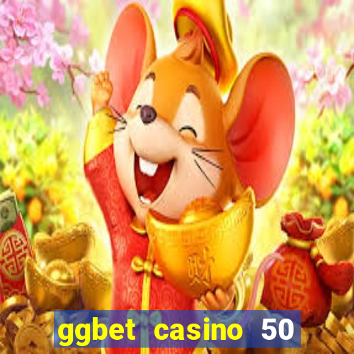 ggbet casino 50 free spins