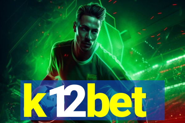 k12bet