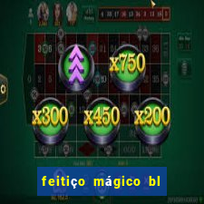 feitiço mágico bl ler online