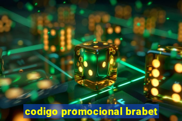 codigo promocional brabet