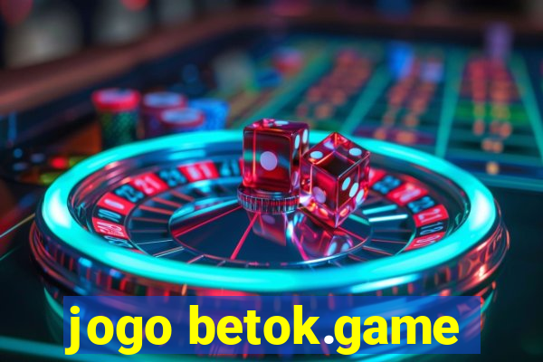 jogo betok.game