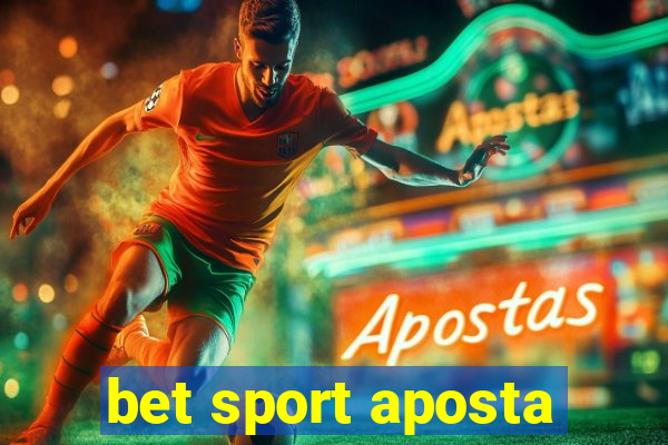 bet sport aposta