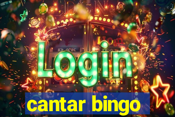 cantar bingo