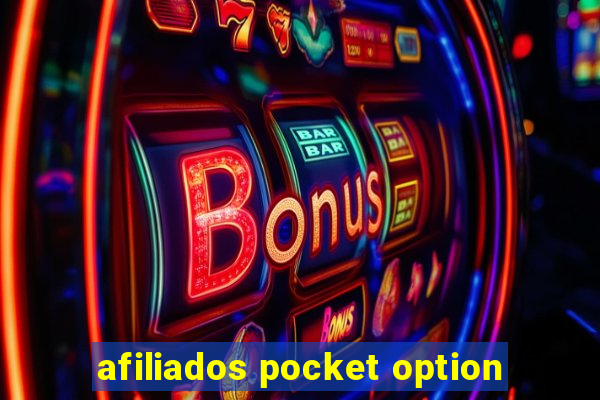 afiliados pocket option