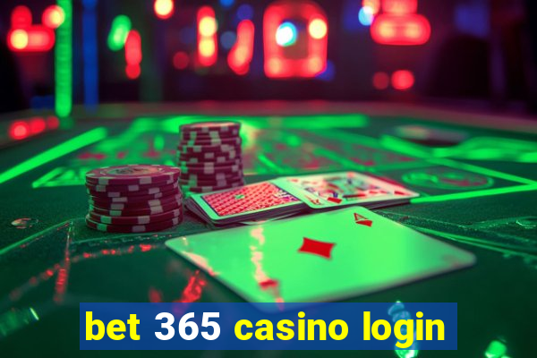 bet 365 casino login