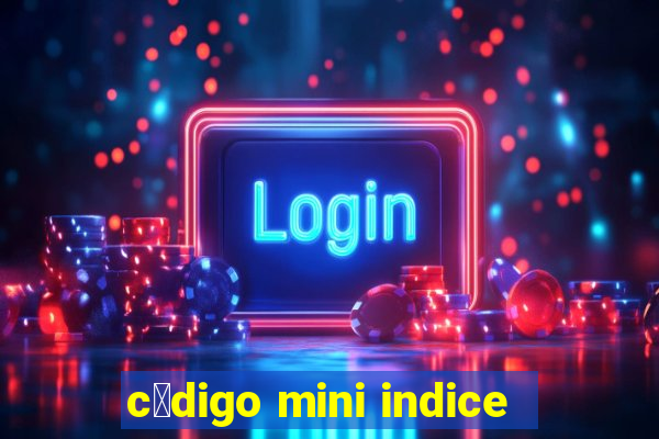 c贸digo mini indice