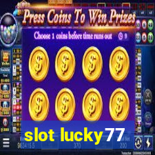 slot lucky77