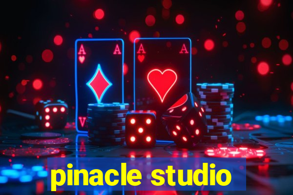 pinacle studio