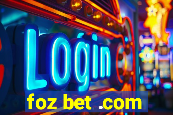 foz bet .com