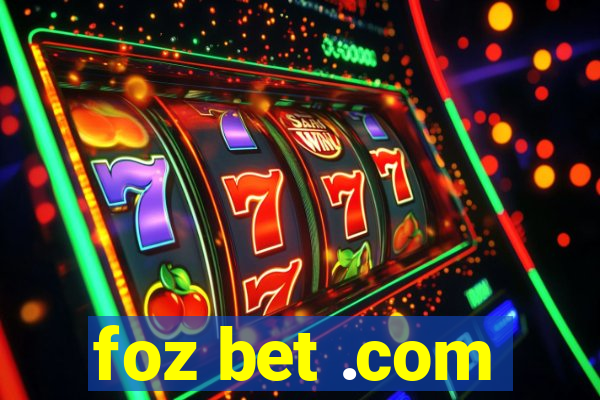 foz bet .com