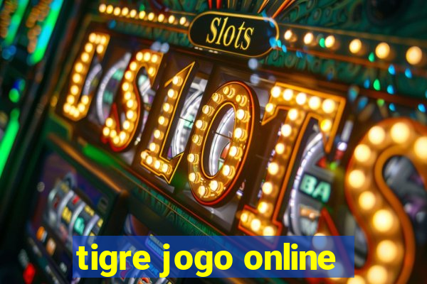 tigre jogo online