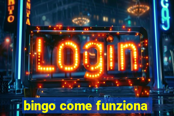 bingo come funziona