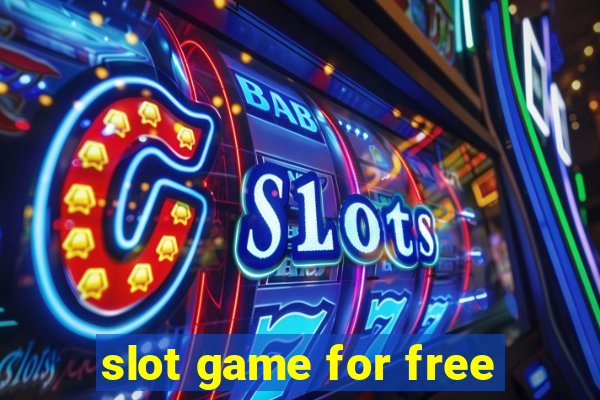 slot game for free