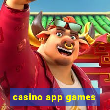 casino app games