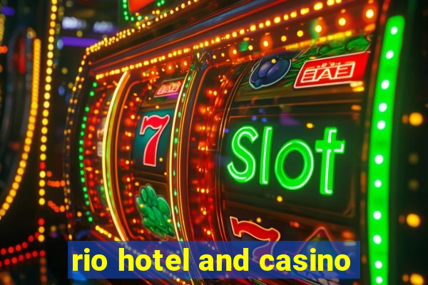 rio hotel and casino