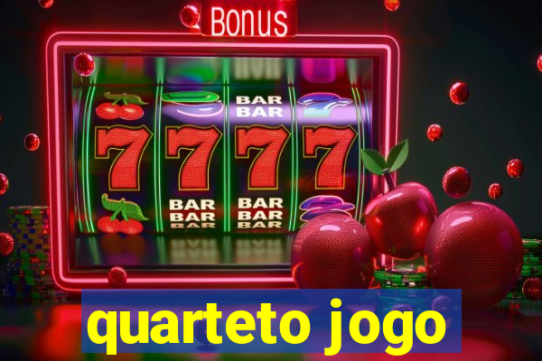 quarteto jogo